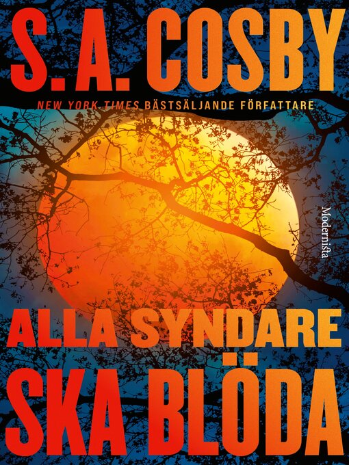 Title details for Alla syndare ska blöda by S. A. Cosby - Wait list